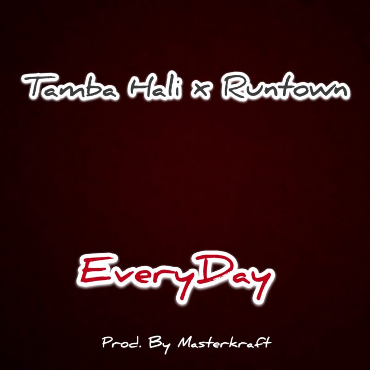 runtown x tamba hali everyday - Bekaboy