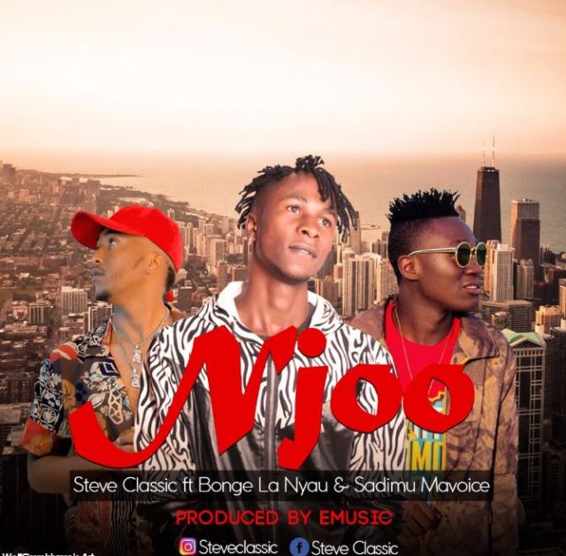 New AUDIO: Steve Classic ft Bonge La Nyau & Sadimu Mavoice - Njoo ...