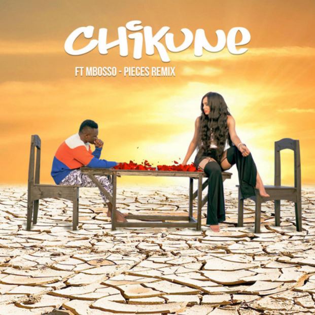 Chikune Ft Mbosso – Pieces - Bekaboy