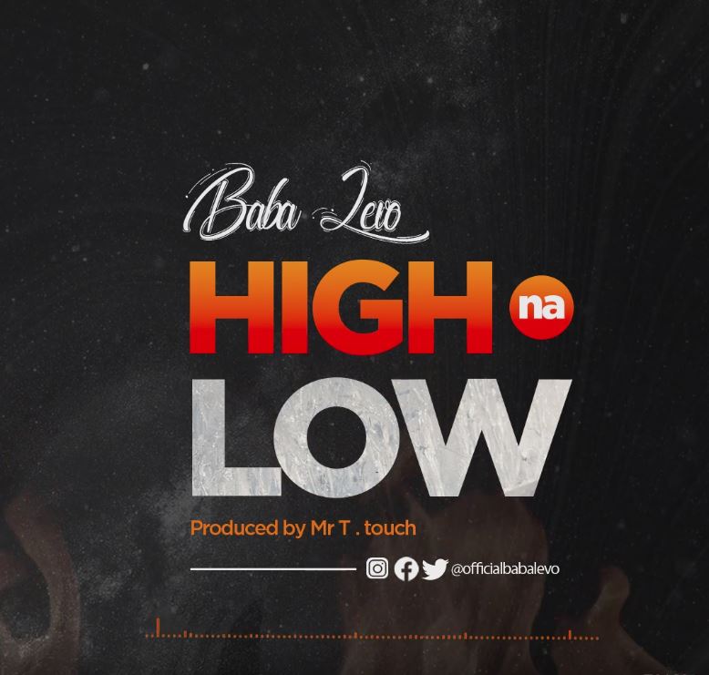High Na Low ART By Baba Levo - Bekaboy
