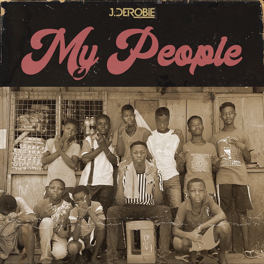 J.Derobie – My People - Bekaboy