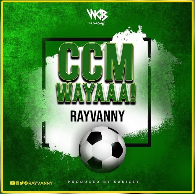AUDIO Rayvanny Ccm Wayaaa - Bekaboy