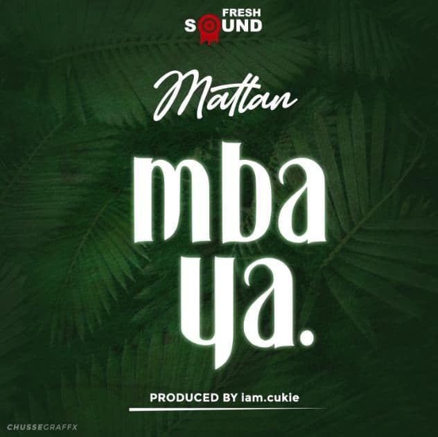 Mbaya COVER Mattan - Bekaboy