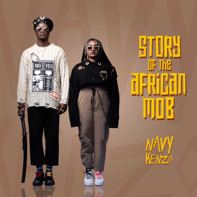 Navy Kenzo – Story Of The African Mob album - Bekaboy