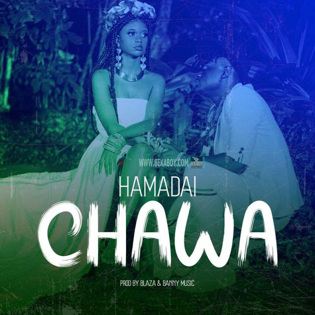 Hamadai Chawa - Bekaboy