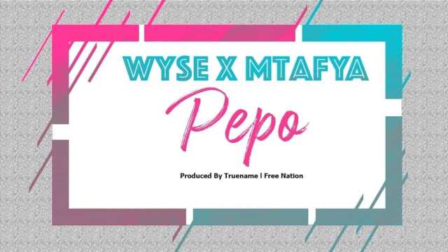 Wyse x Mtafya Pepo - Bekaboy