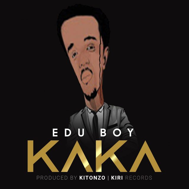 Edu Boy KAKA cover 640x640 1 - Bekaboy