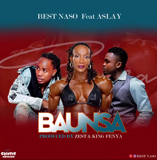 Best naso x Aslay Baunsa Official Audio e1623873045235 640x652 1 - Bekaboy