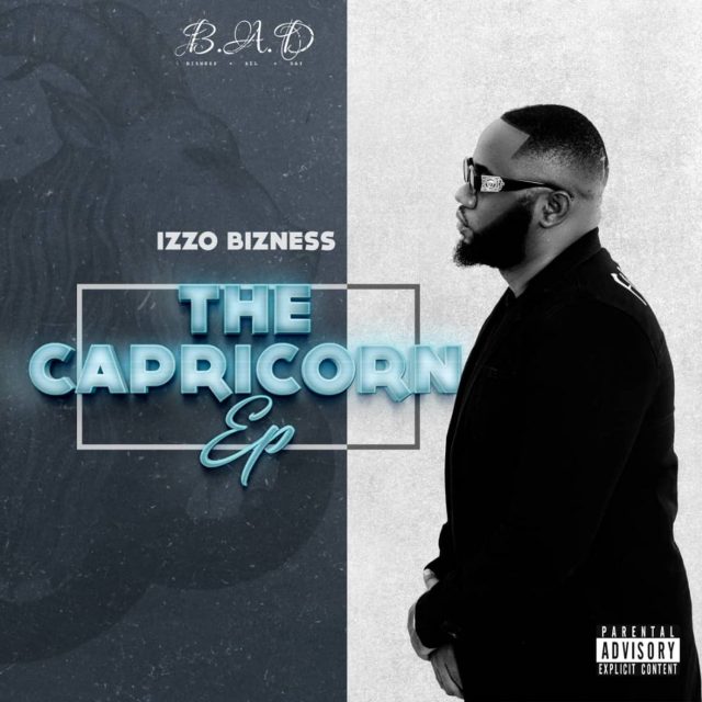 Izzo Bizness The Capricorn EP 640x640 1 - Bekaboy