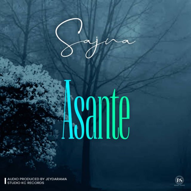 Sajna Asante cover audio 640x640 1 - Bekaboy