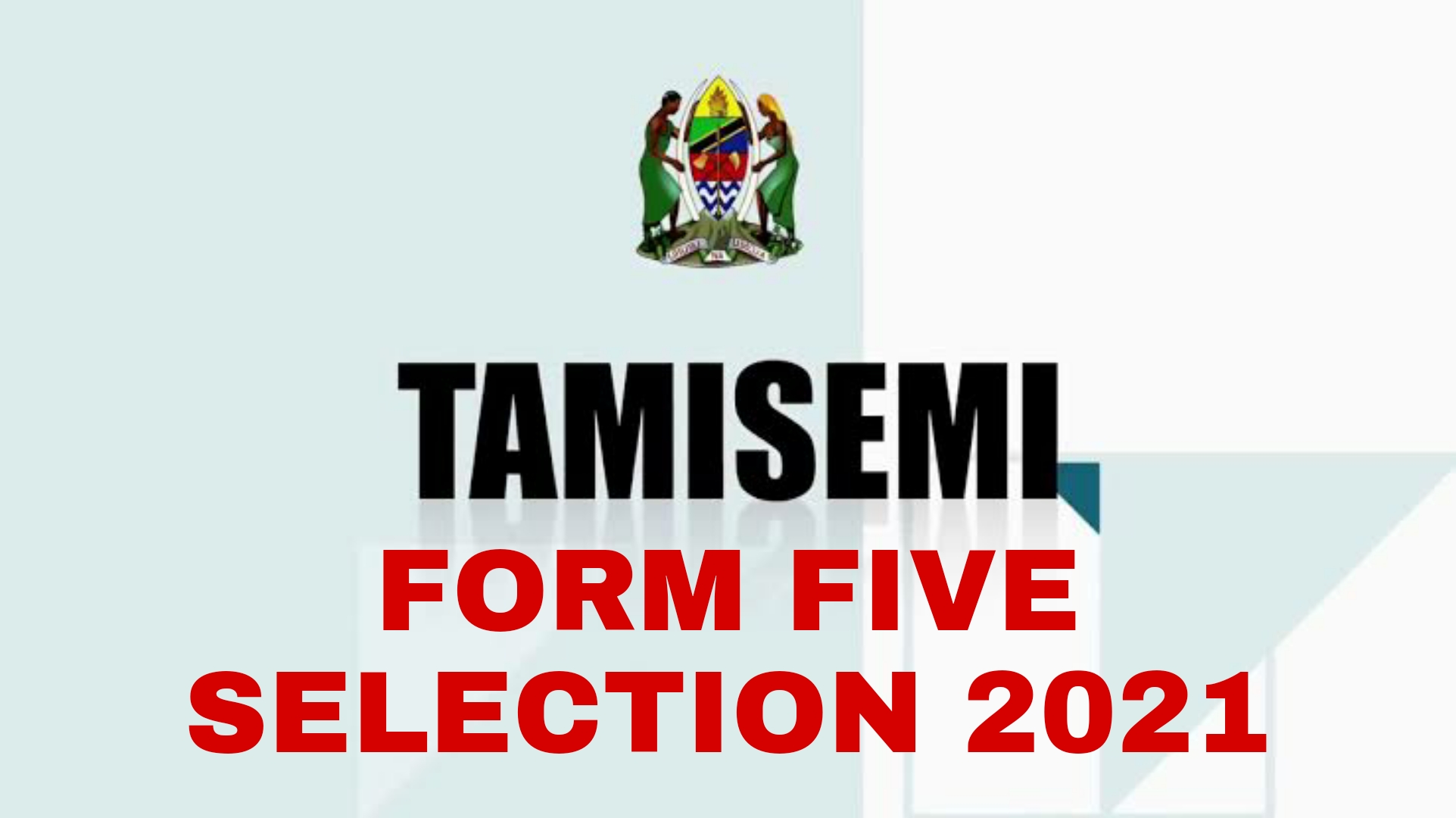 TAMISEMI Form five Selection 2021 - Bekaboy