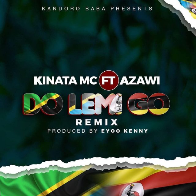 Kinata MC Ft Azawi Do Lemi go Remix 640x640 1 - Bekaboy