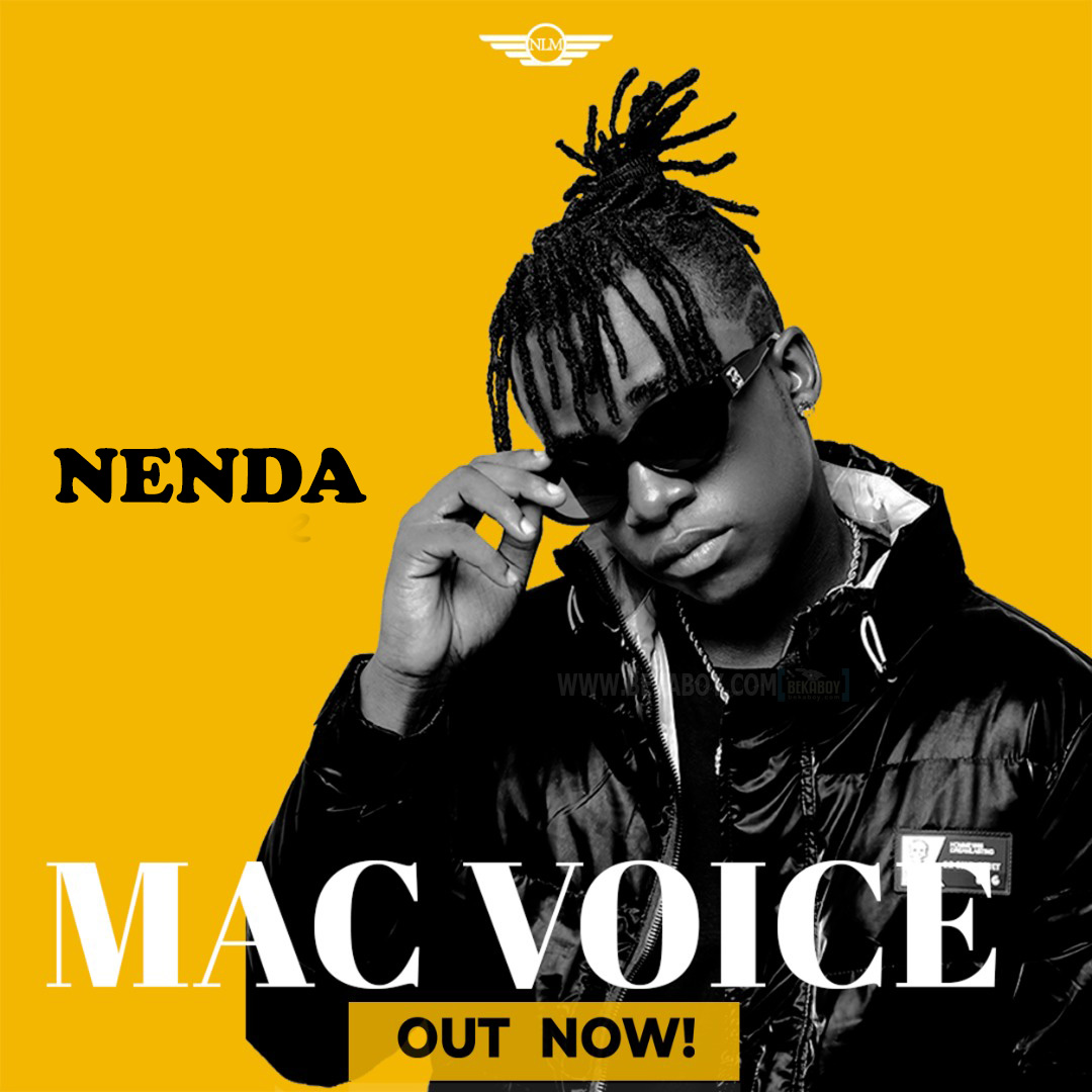 Nenda Mac Voice - Bekaboy