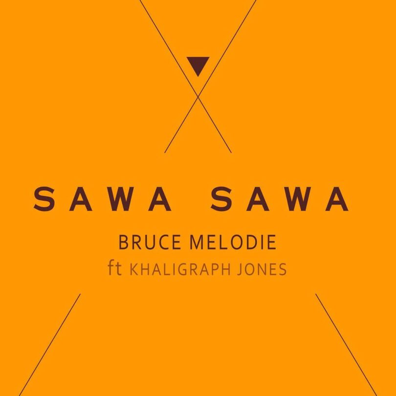 bruce melodie ft khaligraph jones sawa sawa - Bekaboy