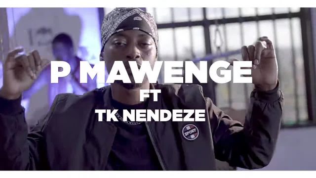 P Mawenge Ft. TK Nendeze Nahamia Weusi video - Bekaboy