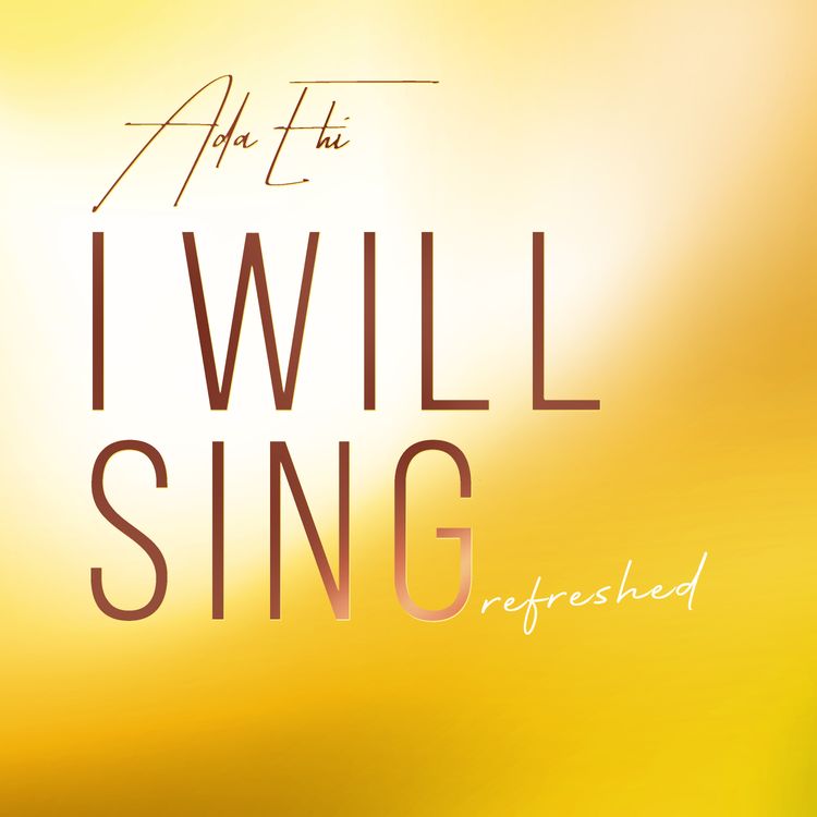 Ada Ehi – I Will Sing - Bekaboy