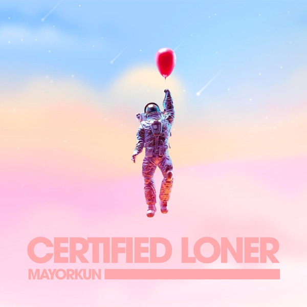 Mayorkun – Certified Loner - Bekaboy
