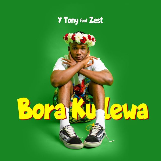 Y tony Ft. Zest Bora Kulewa ARTWORK - Bekaboy