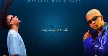 Dogo Janja ft Kusah – Mr Kuweza - Bekaboy