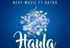Nedy Music Ft Dayoo Haula - Bekaboy