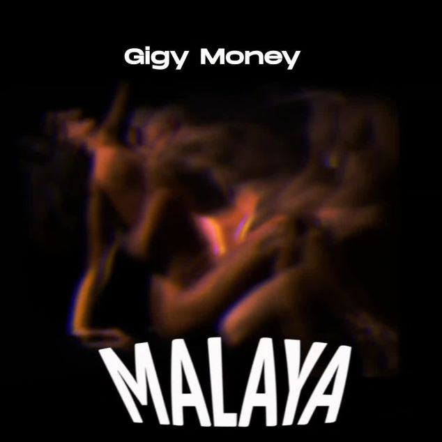 Gigy Money Malaya - Bekaboy