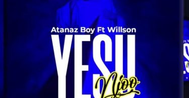 Atanaz Boy ft Willson Yesu Njoo - Bekaboy