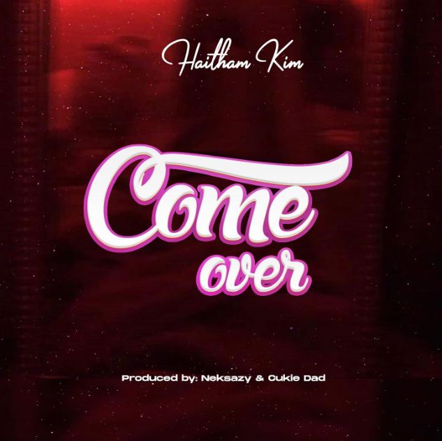 Hatham Kim Come over - Bekaboy