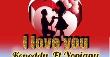 Keneddy ft Yopiany i love you - Bekaboy