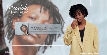 Msodoki Young Killer – Dada Jambazi - Bekaboy