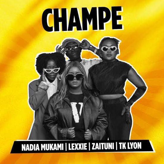 Nadia Mukami – Champe Ft. Lexxie X TK Lyon X Zaituni - Bekaboy