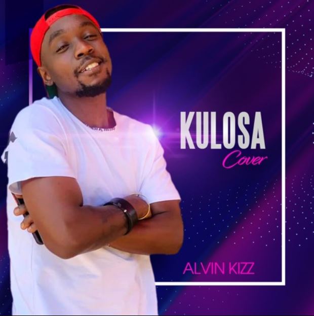 Alvin Kizz – Kulosa Cover - Bekaboy