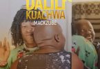 Mack Zube – Dalili Za kuachwa - Bekaboy