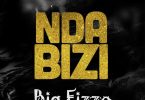 Big Fizzo – Ndabizi - Bekaboy