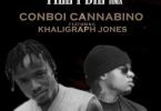 Conboi Cannabino ft Khaligraph Jones Till I Die Remix - Bekaboy