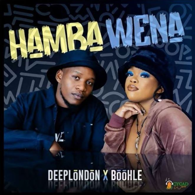 Deep London Ft Boohle – Hamba Wena - Bekaboy
