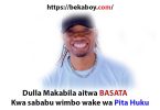 Dulla Makabila aitwa BASATA Kwa sababu wimbo wake wa Pita Huku - Bekaboy
