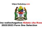 Majina waliochaguliwa Kidato cha Kwanza 2022 2023 Form One Selection - Bekaboy