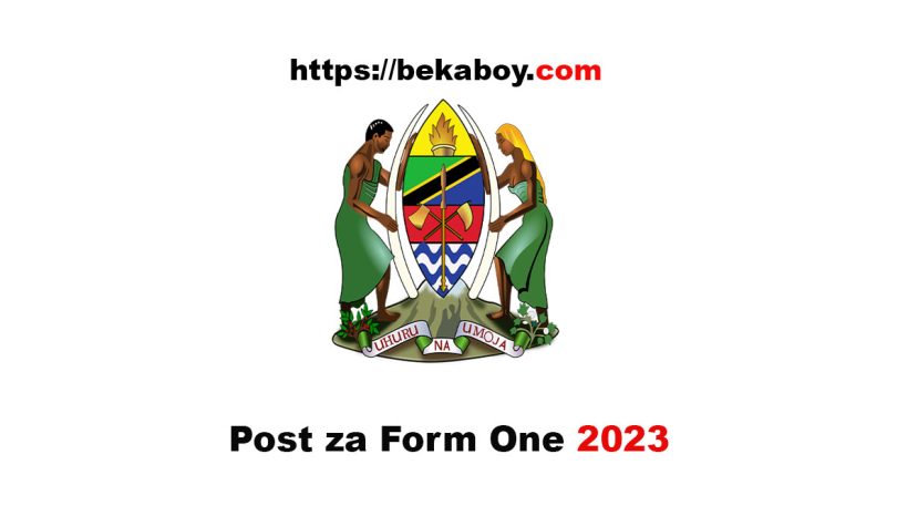Post za Form One 2023 - Bekaboy
