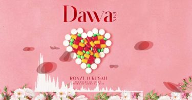 Ronze Ft Kusah – Dawa Remix - Bekaboy