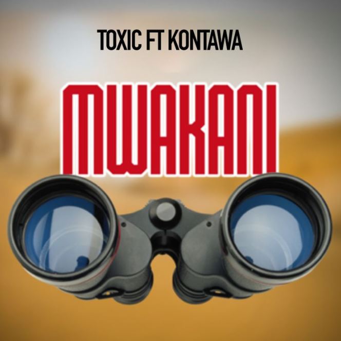 Toxic Fuvu ft Kontawa – Mwakani - Bekaboy