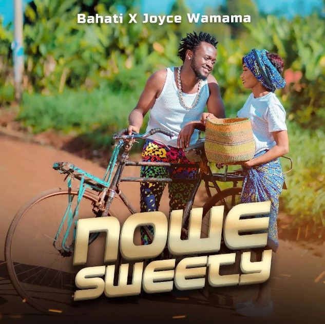 Bahati Ft Joyce Wa Mamaa – Nowe Sweety - Bekaboy