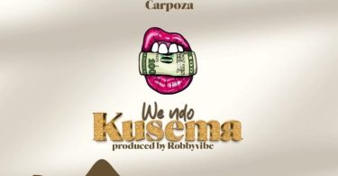 Carpoza – We Ndo Kusema - Bekaboy