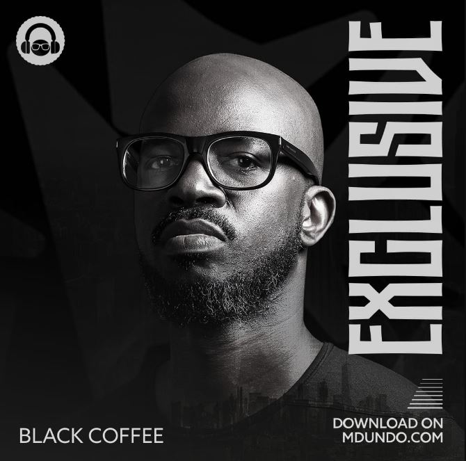 Download Exclusive Mix ft Black Coffee - Bekaboy
