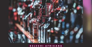 Kelechi Africana – Alcoholic - Bekaboy