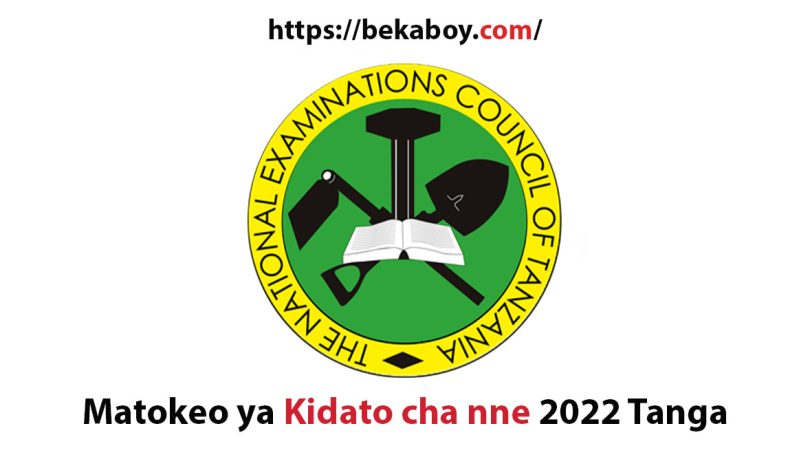 Matokeo ya Kidato cha nne 2022 Tanga - Bekaboy