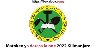 Matokeo ya darasa la nne 2022 Kilimanjaro - Bekaboy