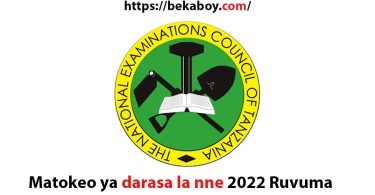 Matokeo ya darasa la nne 2022 Ruvuma - Bekaboy