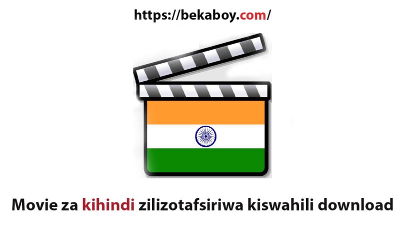 Movie za kihindi zilizotafsiriwa kiswahili downloadVFRFR - Bekaboy