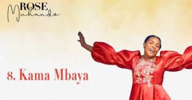 Rose Muhando – KAMA MBAYA MBAYA - Bekaboy