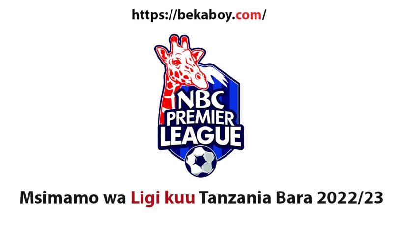 msimamo wa ligi kuu tanzania bara 2022 23 - Bekaboy